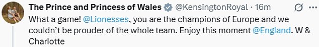 And now, after the final whistle, Charlotte has signed off her first official message from the Waleses, congratulating the Lionesses on their win (pictured)