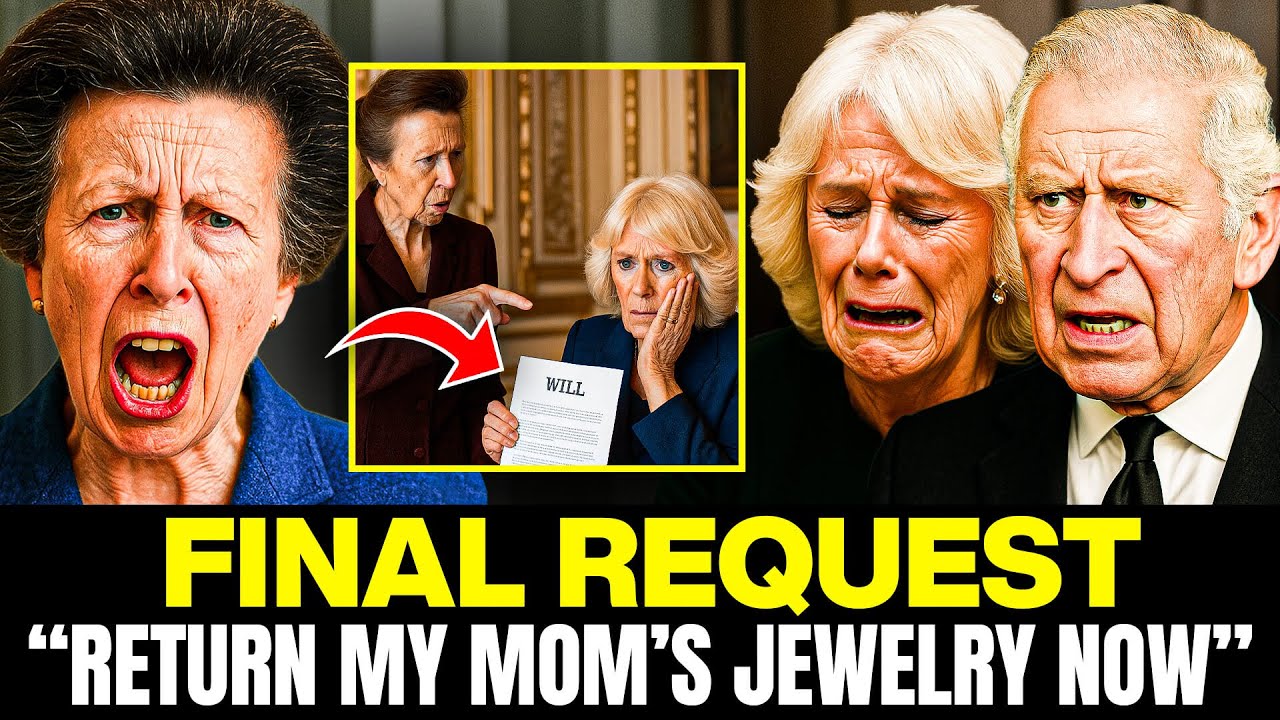 Princess Anne’s FINAL Ultimatum: "I Request Camilla To Return the Late Queen’s Jewels!"