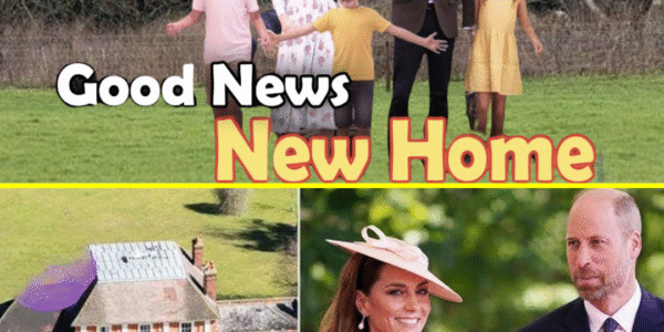 “WE’RE READY, NOW”: Catherine and William LEAVE Adelaide Cottage To Move Into New Home Forest Lodge