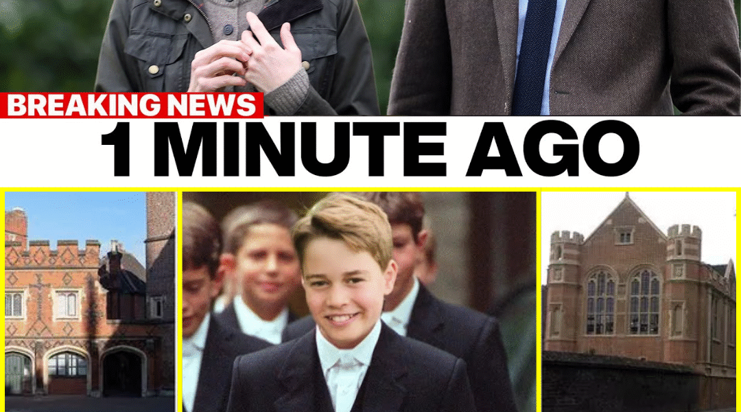 BREAKING TODAY: Prince William and Princess Catherine Drops BIG Announcement on Prince George’s Next School — Royal Fans STUNNED!