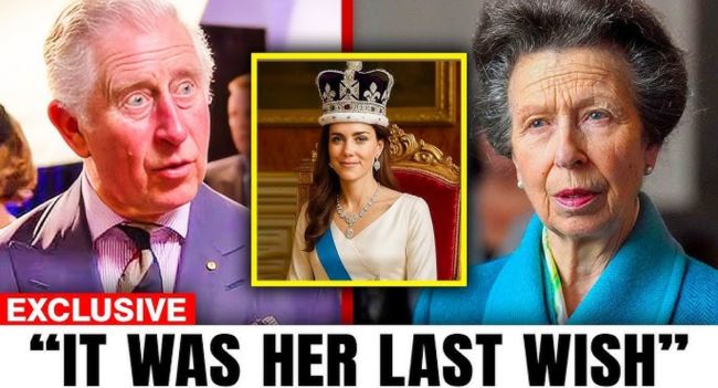 “Princess Anne Exposes Late Queen’s Secret Wish.” That is the headline royal insiders are whispering behind palace walls tonight — a claim that a sealed wish from the late Queen allegedly names Catherine Middleton as the chosen heir to inherit not only a legendary set of royal jewels with deep symbolic power, but a future claim of authority tied directly to the Crown. Those closest to the situation say this may finally explain the quiet but unmistakable shift that has placed Catherine at the center of succession optics in recent months. The greatest shock, according to those who have seen the documents, isn’t even the jewels themselves — but a single handwritten sentence from the Queen that, if ever revealed, would redefine Catherine’s role in the monarchy forever.  And the question now rippling through Windsor is whether that sentence will stay sealed — or be made public when it matters most